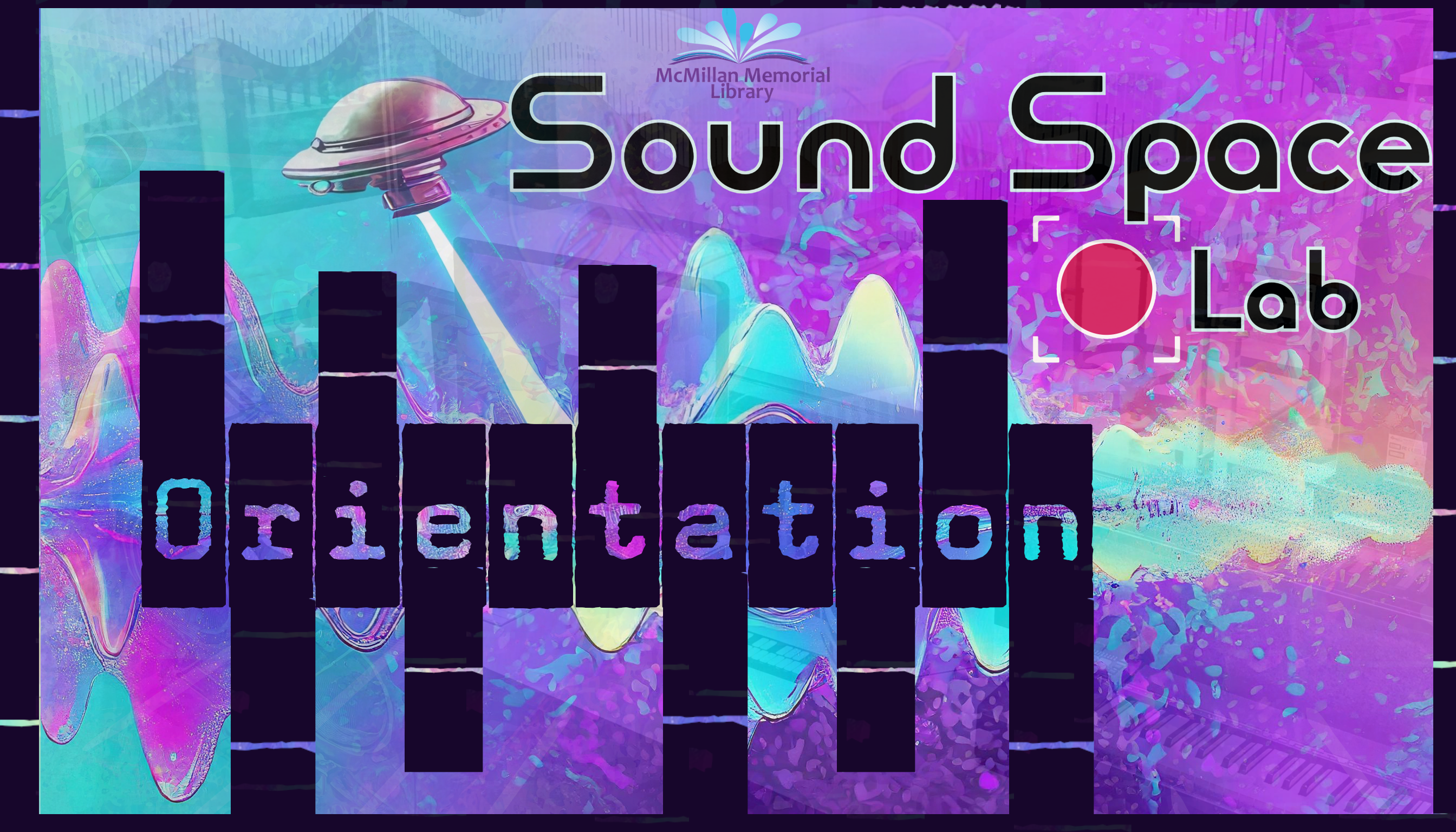 Sound Lab Orientation 